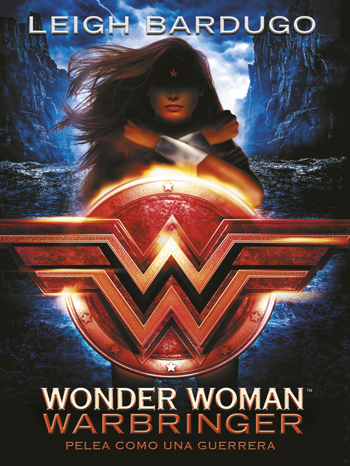 Title details for Wonder Woman: Warbringer by Leigh Bardugo - Available